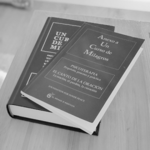 Libro Un Curso de Milagros y Anexo a Un Curso de Milagros Psicoterapia: Propósito, Proceso y Práctica